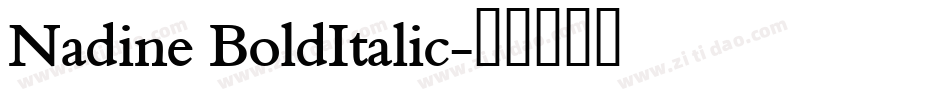 Nadine BoldItalic字体转换